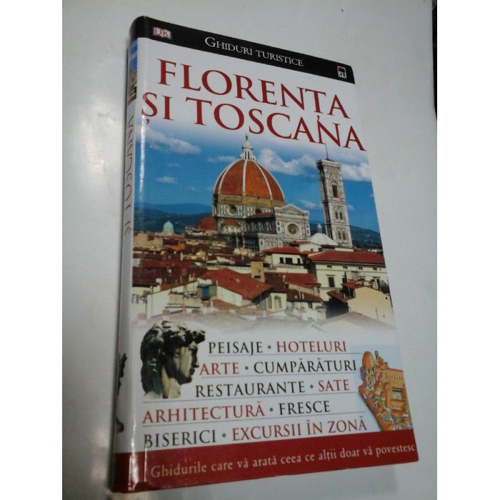 FLORENTA SI TOSCANA -  ghid turistic  -editia Rao